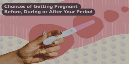 Can you get pregnant on your period